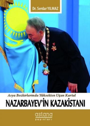 Kurye Kitabevi - Nazarbayevin Kazakistanı