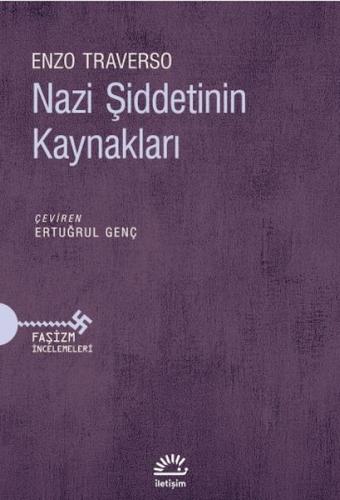 Nazi Şiddetinin Kaynakları - Münzevi Kitabevi