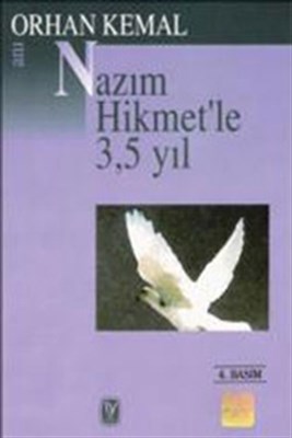 Nazım Hikmet'le 3,5 Yıl - Münzevi Kitabevi