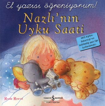 Nazlının Uyku Saati - El Yazısı Öğreniyorum