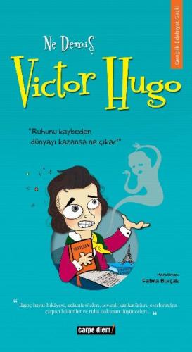 Kurye Kitabevi - Ruha Dokunan Düşünceler-09: Ne Demiş Victor Hugo