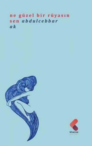 Ne Güzel Bir Rüyasın Sen - Münzevi Kitabevi