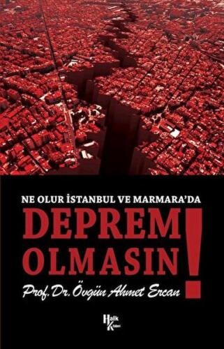 Kurye Kitabevi - Ne Olur İstanbul ve Marmara’da Deprem Olmasın