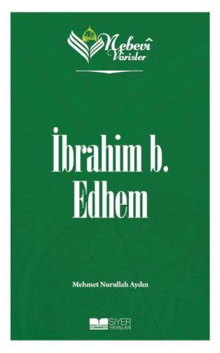 Kurye Kitabevi - Nebevi Varisler 19 İbrahim b. Edhem