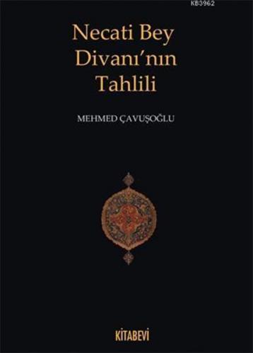 Kurye Kitabevi - Necati Bey Divanı'nın Tahlili