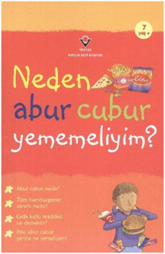Neden Abur Cubur Yememeliyim? - Münzevi Kitabevi