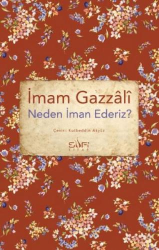 Neden İman Ederiz? - Münzevi Kitabevi