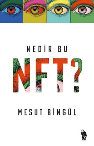 Kurye Kitabevi - Nedir Bu NFT?