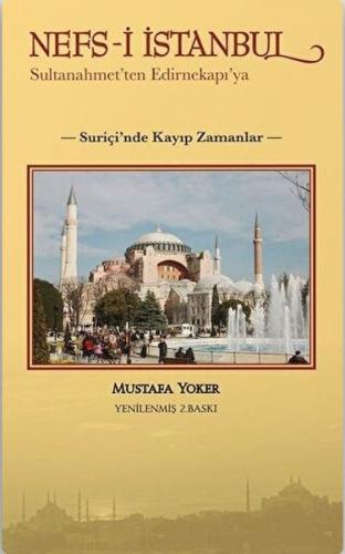 Kurye Kitabevi - Nefs-i İstanbul: Sultanahmet'ten Edirnekapı'ya