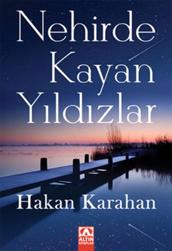 Nehirde Kayan Yıldızlar - Münzevi Kitabevi