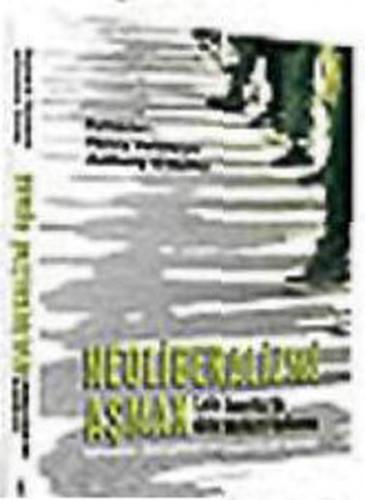 Kurye Kitabevi - Neoliberalizmi Aşmal-Latin Amerika'da Kitle Merkez