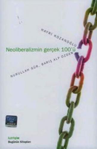 Kurye Kitabevi - Neoliberalizmin Gerçek 100'ü