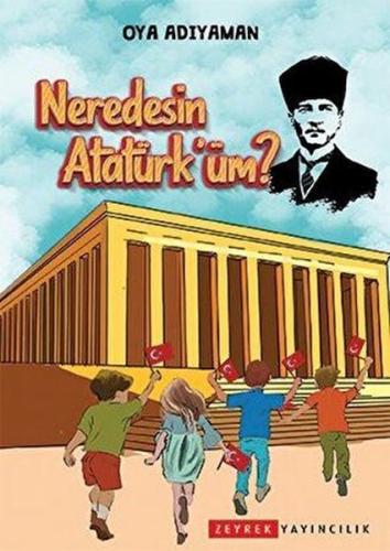 Kurye Kitabevi - Neredesin Atatürk'üm