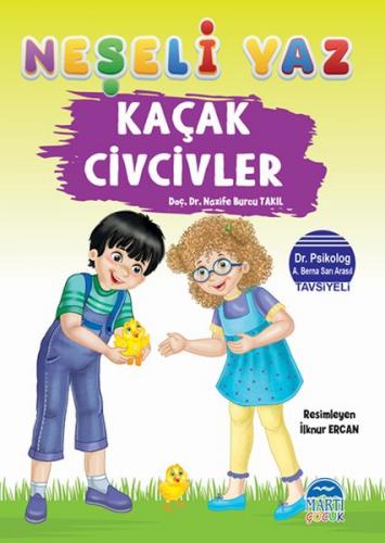 Neşeli Yaz - Kaçak Civcivler - Münzevi Kitabevi