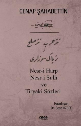 Kurye Kitabevi - Nesr-i Harp Nesr-i Sulh ve Tiryaki Sözleri