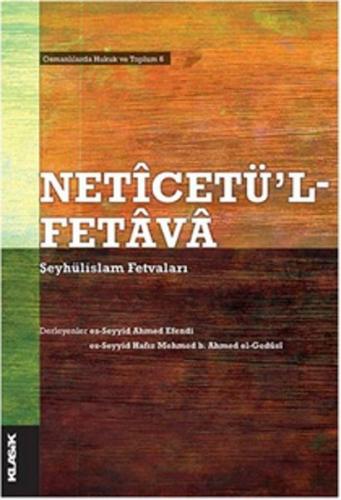 Neticetü'l Fetava  Şeyhülislam Fetvaları