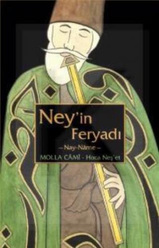 Kurye Kitabevi - Ney'in Feryadı Ney-Name