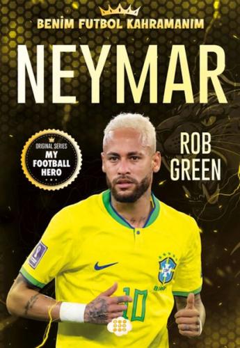 Kurye Kitabevi - Neymar– Benim Futbol Kahramanım