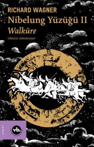 Nibelung Yüzüğü II Walküre - Münzevi Kitabevi