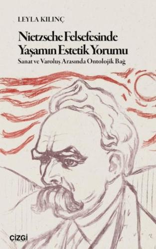 Nietzsche Felsefesinde Yaşamın Estetik Yorumu
