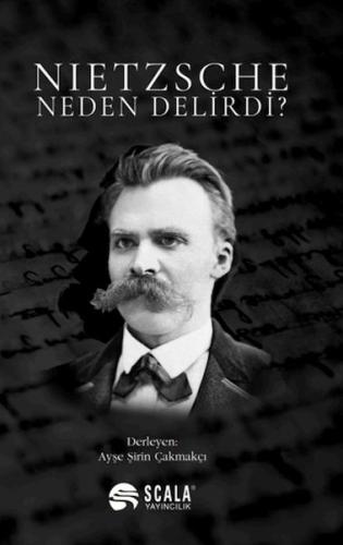 Kurye Kitabevi - Nietzsche Neden Delirdi?