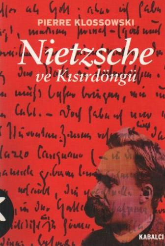 Kurye Kitabevi - Nietzsche ve Kısırdöngü