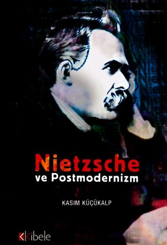Kurye Kitabevi - Nietzsche ve Postmodernizm