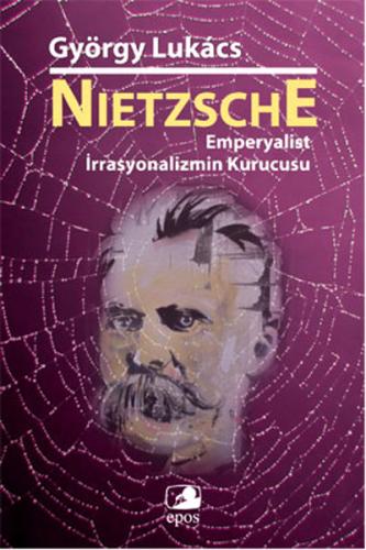 Kurye Kitabevi - Nietzsche Emperyalist İrrasyonalizmin Kurucusu