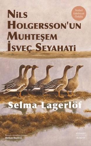 Nils Holgersson’un Muhteşem İsveç Seyahati (Ciltli)