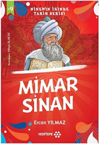 Kurye Kitabevi - Ninemin İzinde Tarih Serisi - Mimar Sinan