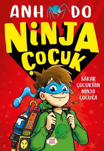 Kurye Kitabevi - Ninja Çocuk 1 – Sakar Çocuktan Ninja Çocuğa