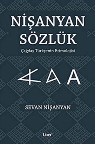 Kurye Kitabevi - Nişanyan Sözlük Çağdaş Türkçenin Etimolojisi