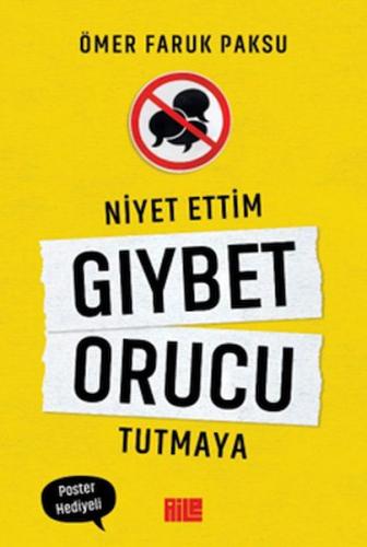 Niyet Ettim Gıybet Orucu Tutmaya - Münzevi Kitabevi