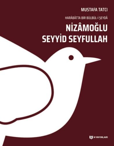 Nizamoğlu Seyyid Seyfullah - Münzevi Kitabevi