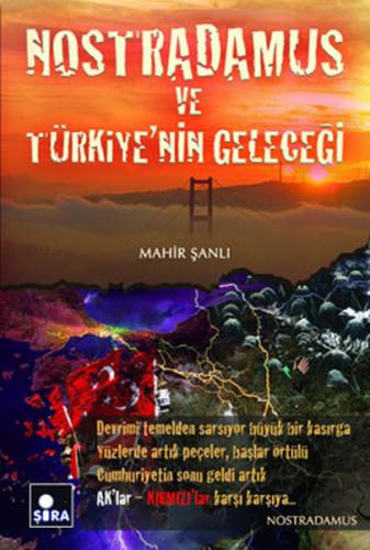 Kurye Kitabevi - Nostradamus ve Türkiye'nin Geleceği