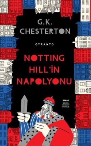 Notting Hill'in Napolyonu - Münzevi Kitabevi