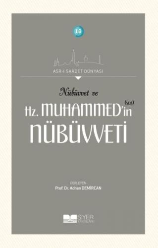 Nübüvvet ve Hz. Muhammed'in (SAS) Nübüvveti