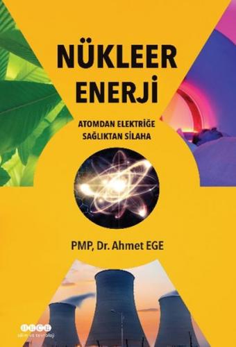 Kurye Kitabevi - Nükleer Enerji Atomdan Elektriğe Sağlıktan Silaha