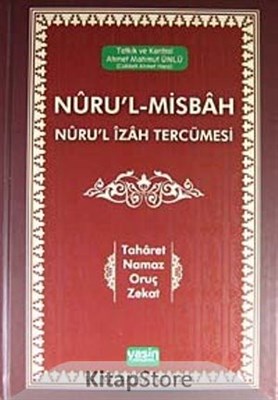 Kurye Kitabevi - Nuru'l Misbah Nuru'l İzah Tercümesi Taharet Namaz Oru