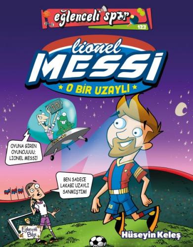 Kurye Kitabevi - O Bir Uzayli: Lionel Messi
