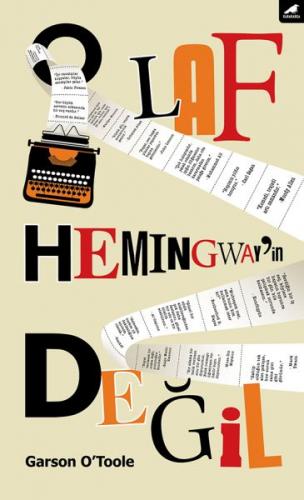 Kurye Kitabevi - O Laf Hemingway’in Değil