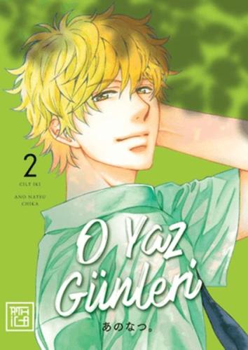 O Yaz Günleri 2