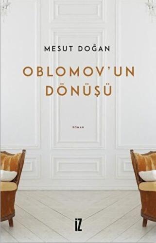 Oblomov’un Dönüşü