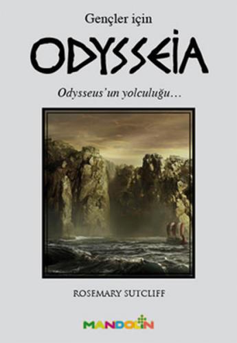 Kurye Kitabevi - Odysseia Gençler İçin Odysseus'un Yolculuğu