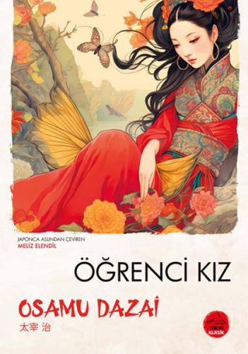 Kurye Kitabevi - Öğrenci Kız Osamu Dazai - Japon Klasikleri