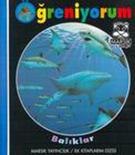 Öğreniyorum  Balıklar (Ciltli)