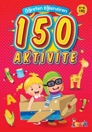 Kurye Kitabevi - Öğreten Eğlendiren 150 Aktivite