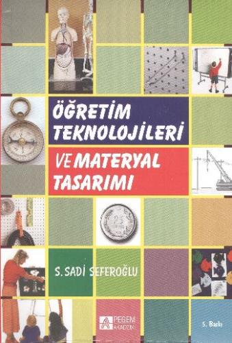 Kurye Kitabevi - Öğretim Teknolojileri ve Materyal Tasarımı (S.Sadi Se
