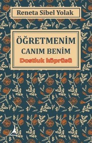 Öğretmenim Canım Benim - Münzevi Kitabevi