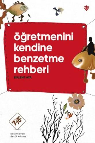 Öğretmenini Kendine Benzetme Rehberi - Münzevi Kitabevi
